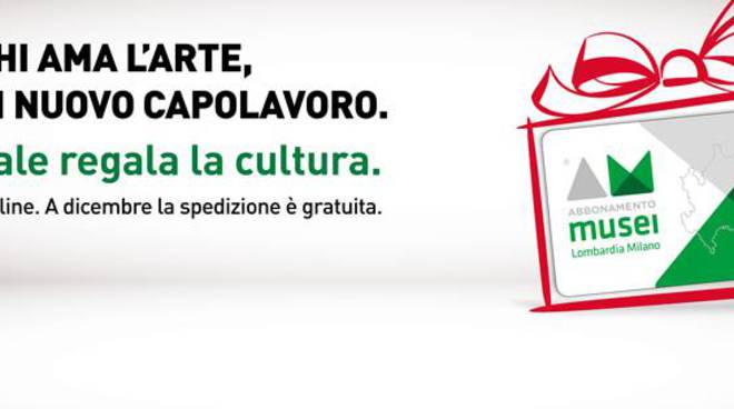 Con Abbonamento Musei Lombardia 147 Motivi Per Donare Cultura A Natale Ciaocomo