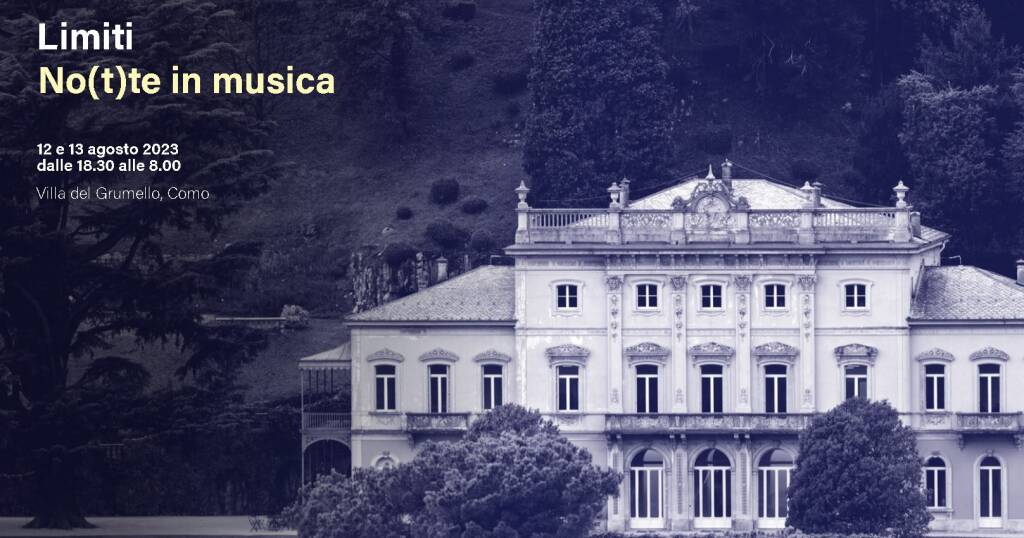 villa del grumello limiti notte in musica